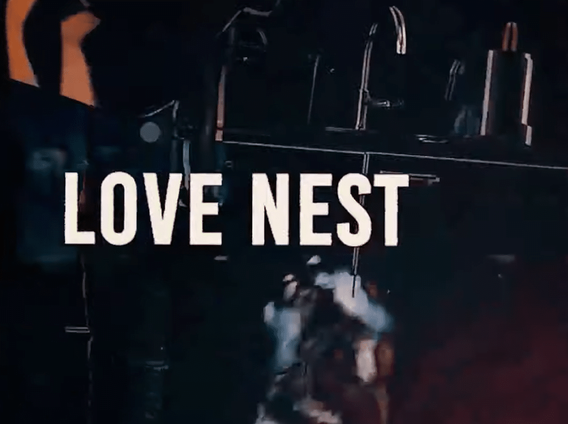 Ep. 3 - Love Nest